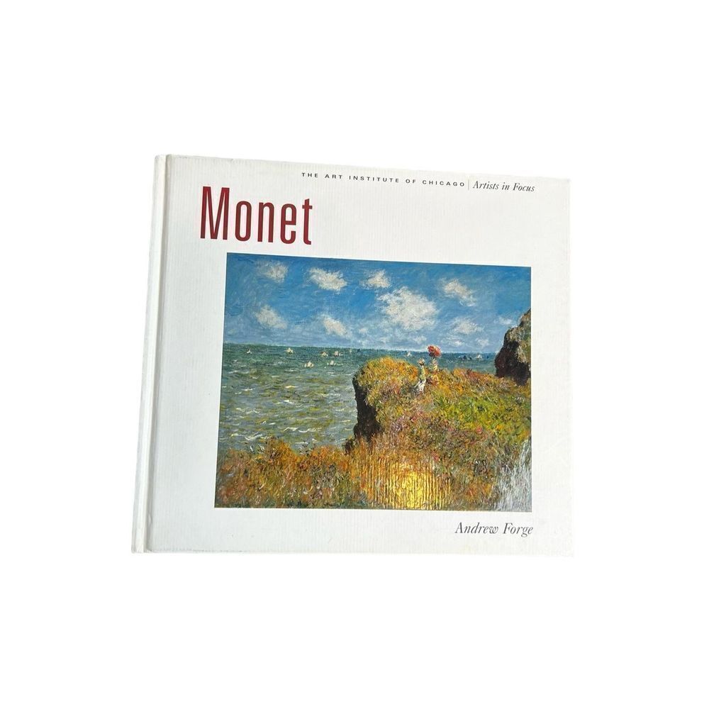 Monet Art Institute of Chicago by Andrew Forge (Hardcover, Reprint)
